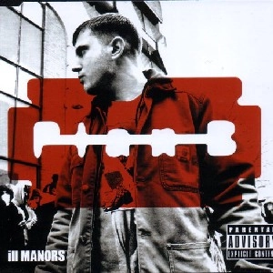 PLAN B / プランB / ILL MANORS