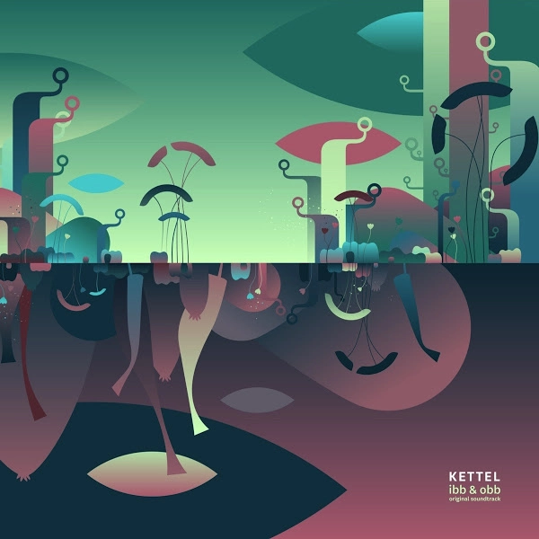 KETTEL / ケトル / IBB & OBB: ORIGINAL SOUNDTRACK (US)