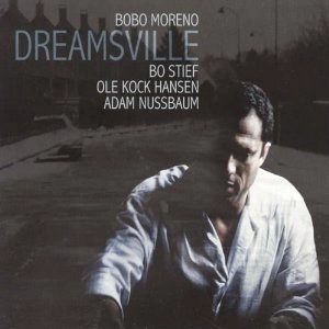 BOBO MORENO / ボボ・モレーノ / DREAMSVILLE