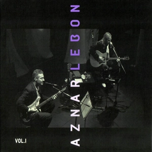 PEDRO AZNAR & DAVID LEBON / ペドロ・アスナール & ダビー・レボン / AZNAR - LEBON VOL.1