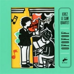 JEREZ LE CAM QUARTET / ヘレス・レ・カム・クアルテート / OFOFOF