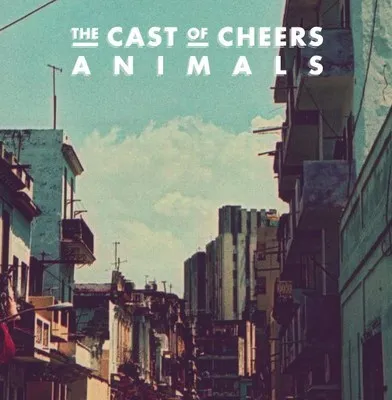 CAST OF CHEERS / ANIMALS