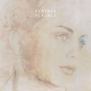 SYNTAKS / シンタクス / YLAJALI