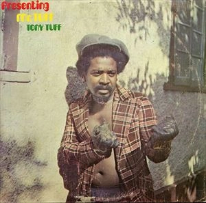 TONY TUFF / トニー・タフ / PRESENTING MR.TUFF