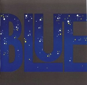 BLUE / ブルー / BLUE