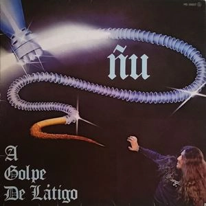 NU / ヌー / GOLPE DE LATIGO