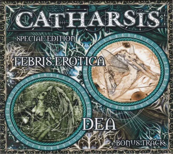CATHARSIS / カタルシス / DEA & FEBRIS EROTICA