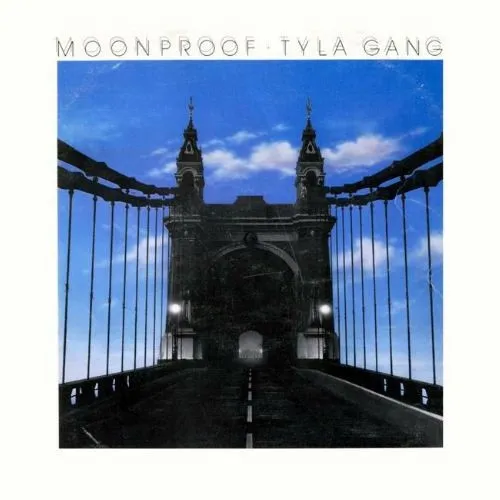 TYLA GANG / タイラ・ギャング / MOONPROOF