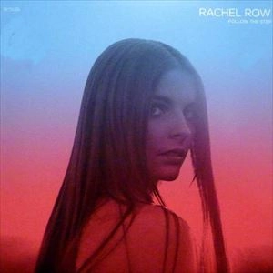 RACHEL ROW / FOLLOW THE STEPS