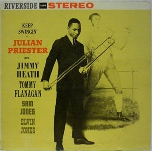 JULIAN PRIESTER / ジュリアン・プリースター / KEEP SWINGIN