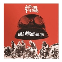 SATAN'S SATYRS / WILD BEYOND BELIEF!<DIGI>