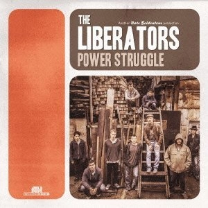 LIBERATORS / パワー・ストラグル / POWER STRUGGLE