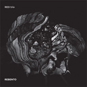 RED TRIO / レッド・トリオ / REBENTO