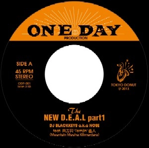 DJ BLACKKEYS a.k.a. NOSE / NEW D.E.A.L Part1 / Part2