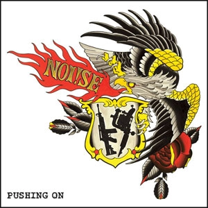 NOI!SE / PUSHING ON