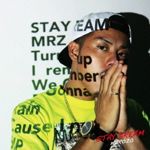 MUROZO / STAY DREAM