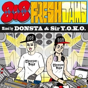 DONSTA & Sir Y.O.K.O. / 808 FRESH JAMS