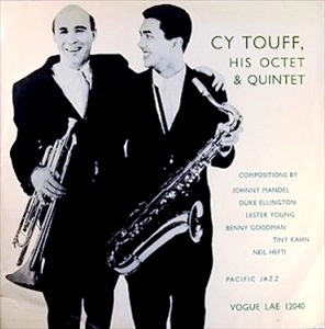 CY TOUFF / HIS OCTET & QUINTET