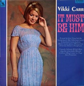VIKKI CARR / ヴィッキー・カー / IT MUST BE HIM