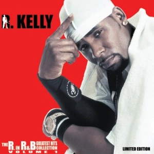 R. KELLY / R. ケリー / R.IN R&B COLLECTION:VOLUME 1