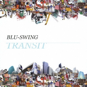 BLU-SWING / TRANSIT