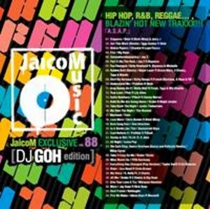 DJ GOH / ＪａｉｃｏＭ　ＥＸＣＬＵＳＩＶＥVOL.88