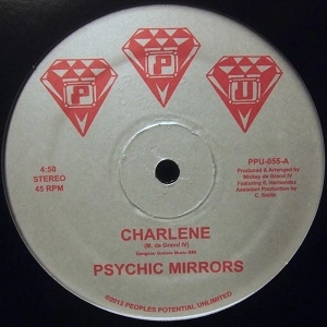 PSYCHIC MIRRORS / サイキック・ミラーズ / CHARLENE + MIDNIGHT SPECIAL