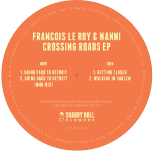 FRANCOIS LE ROY & NANNI / CROSSING ROADS EP