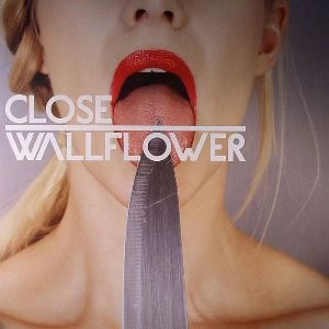 CLOSE(TECHNO) / WALLFLOWER(FEAT. FINK)