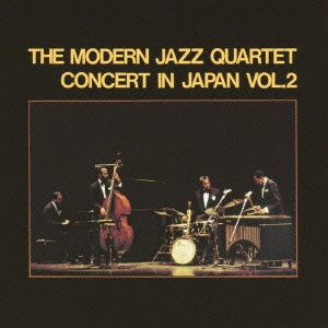 MODERN JAZZ QUARTET(MJQ) / モダン・ジャズ・カルテット / コンサート・イン・ジャパン66 Vol.2 / THE MODERN JAZZ QUARTET CONCERT IN JAPAN '66 VOL.2