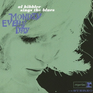 AL HIBBLER / アル・ヒブラー / マンデイ・エヴリ・デイ / MONDAY EVERY DAY