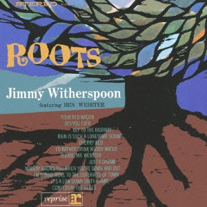 JIMMY WITHERSPOON / ジミー・ウィザースプーン / ルーツ / ROOTS