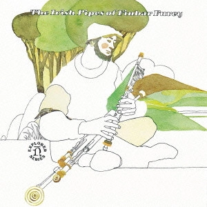 フィンバー・フュレー / 《アイルランド》アイリッシュ・パイプの魅力 / THE IRISH PIPES OF FINDAR FUREY