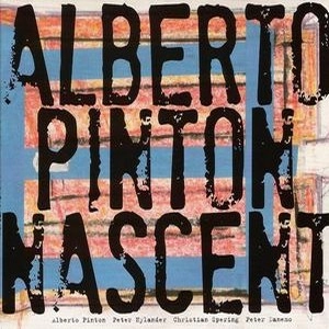 ALBERTO PINTON / アルベルト・ピントン / NASCENT