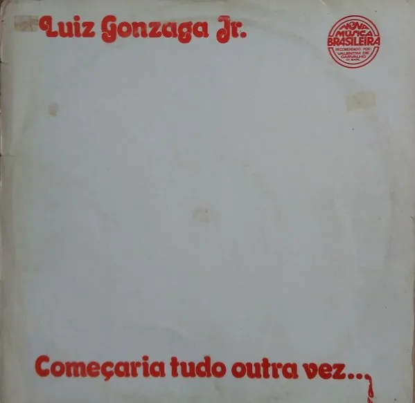 LUIZ GONZAGA JR. / COMECARIA TUDO OUTRA