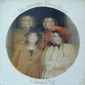 INCREDIBLE STRING BAND / インクレディブル・ストリング・バンド / I LOOKED UP