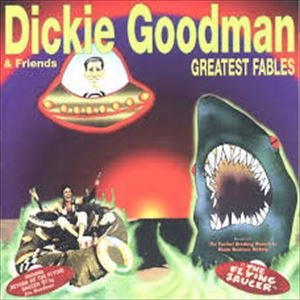 DICKIE GOODMAN / GREATEST FABLES