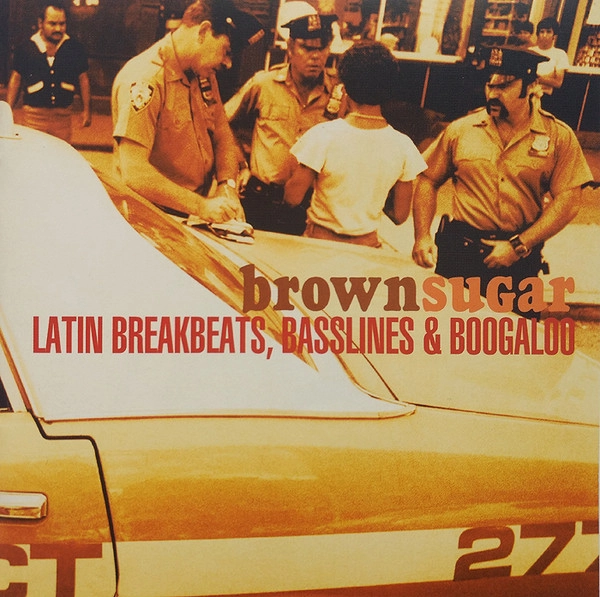 V.A. / オムニバス / BROWN SUGAR LATIN BREAKBEATS, BASSLINES & BOOGALOO