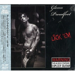 GLENN PROUDFOOT / グレン・プラウドフット / LICK 'EM