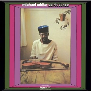 MICHAEL WHITE / マイケル・ホワイト / スピリット・ダンス / SPIRIT DANCE