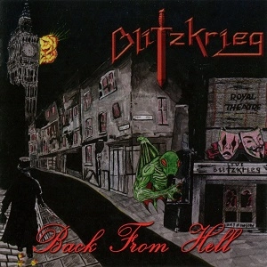 BLITZKRIEG / ブリッツクリーグ / バック･フロム･ヘル / BACK FROM HELL