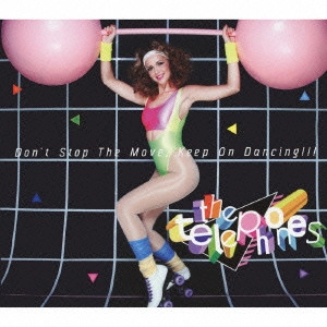 the telephones / Don't Stop The 