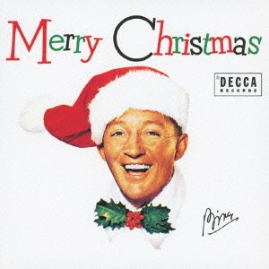 BING CROSBY / ビング・クロスビー / ホワイト・クリスマス / MERRY CHRISTMAS