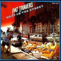 PAT TRAVERS / パット・トラヴァース / ヒート･イン･ザ･ストリー（紙
