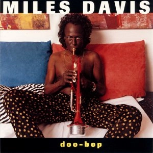 MILES DAVIS / マイルス・デイビス / DOO-BOP(180G)