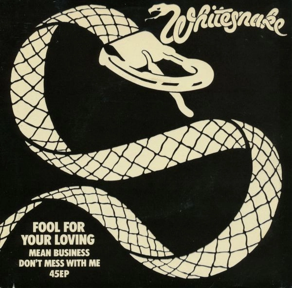 WHITE SNAKE / FOOL YOUR LOVING