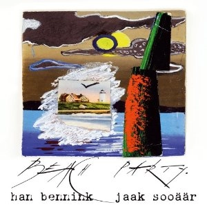 HAN BENNINK / ハン・ベニンク / BEACH PARTY