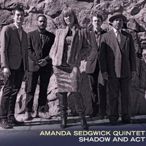 AMANDA SEDGWICK / アマンダ・セグウィック / Shadow And Act 