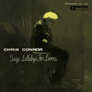CHRIS CONNOR / クリス・コナー / SINGS LULLABYS FOR LOVERS 