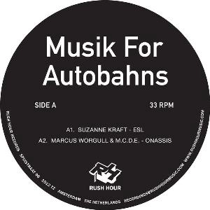 V.A.(SUZANNE KRAFT,MARCUS WORGULL&MCDE,YOUNG MARCO) / MUSIK FOR AUTOBAHNS SAMPLER